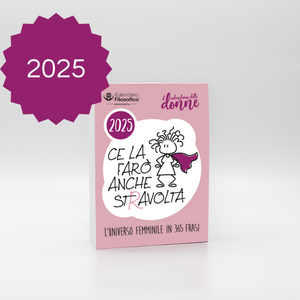 CALENDARIO DELLE DONNE 2025 - A6 PICCOLO 10x14 CM - INSERTO SENZA FORO