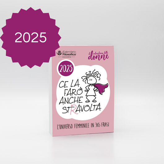 CALENDARIO DELLE DONNE 2025 - A6 PICCOLO 10x14 CM - INSERTO SENZA FORO