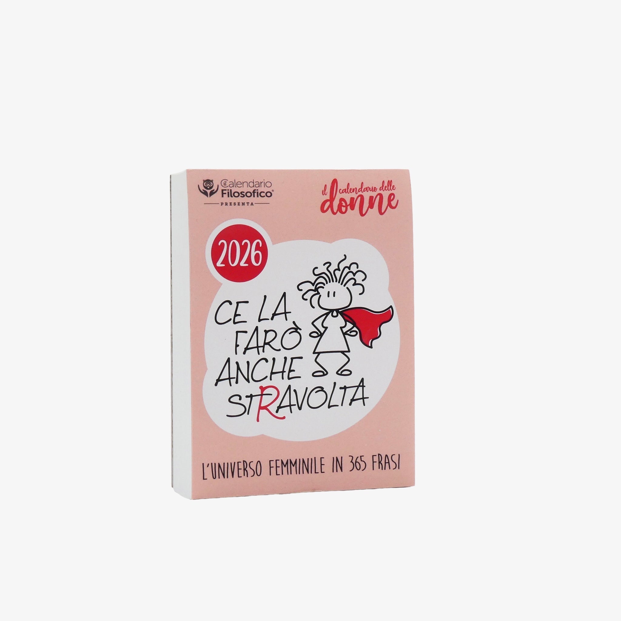 CALENDARIO DELLE DONNE 2026 - A6 PICCOLO 10x14 CM - INSERTO SENZA FORO