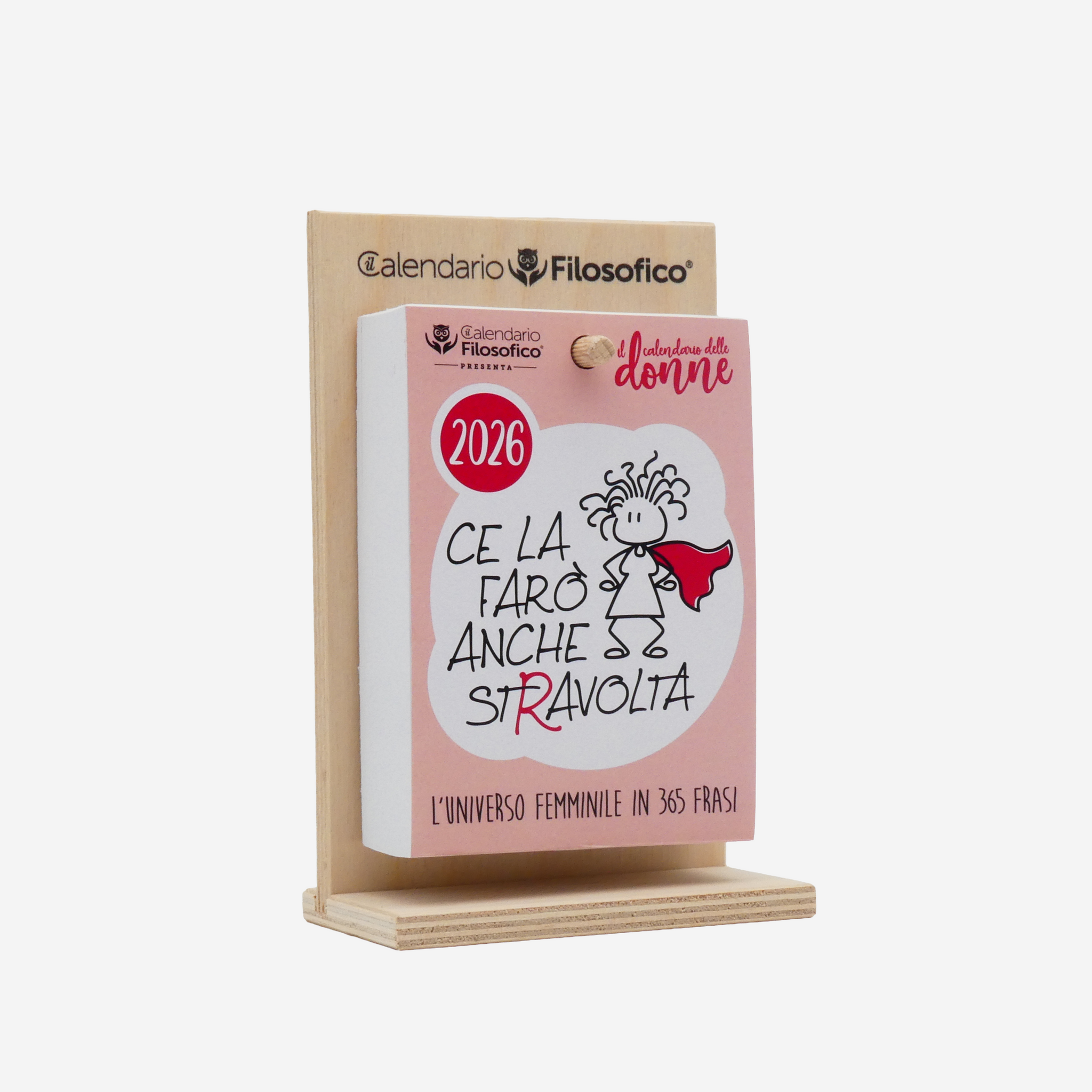 CALENDARIO DELLE DONNE 2026 - A6 PICCOLO 10 x 14 CM - CON SUPPORTO IN LEGNO