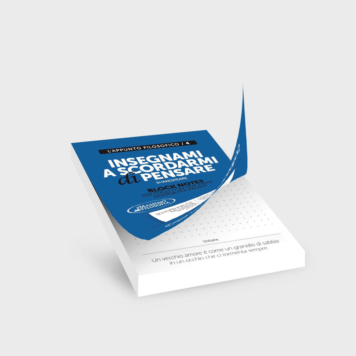 Block notes con copertina blu e frase “Insegnami a scordarmi di pensare”. 100 fogli puntinati con citazioni e riflessioni.